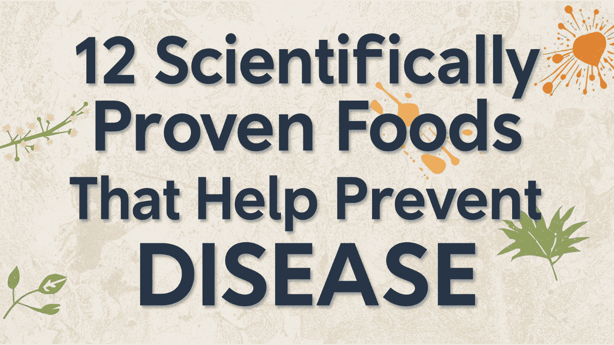 12 Scientifically Proven Foods That Help Prevent Heart Disease Naturally